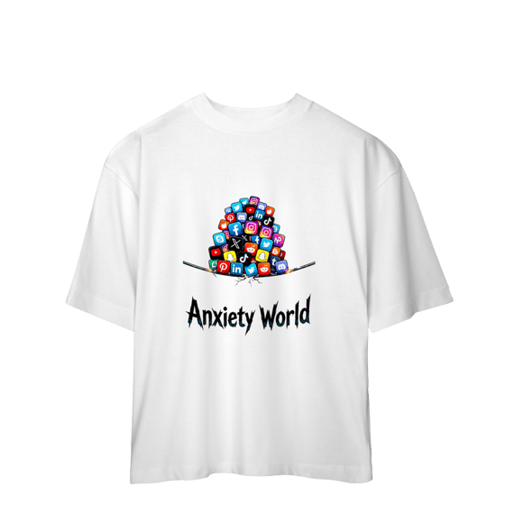 OVERSIZED ANXIETY WORLD