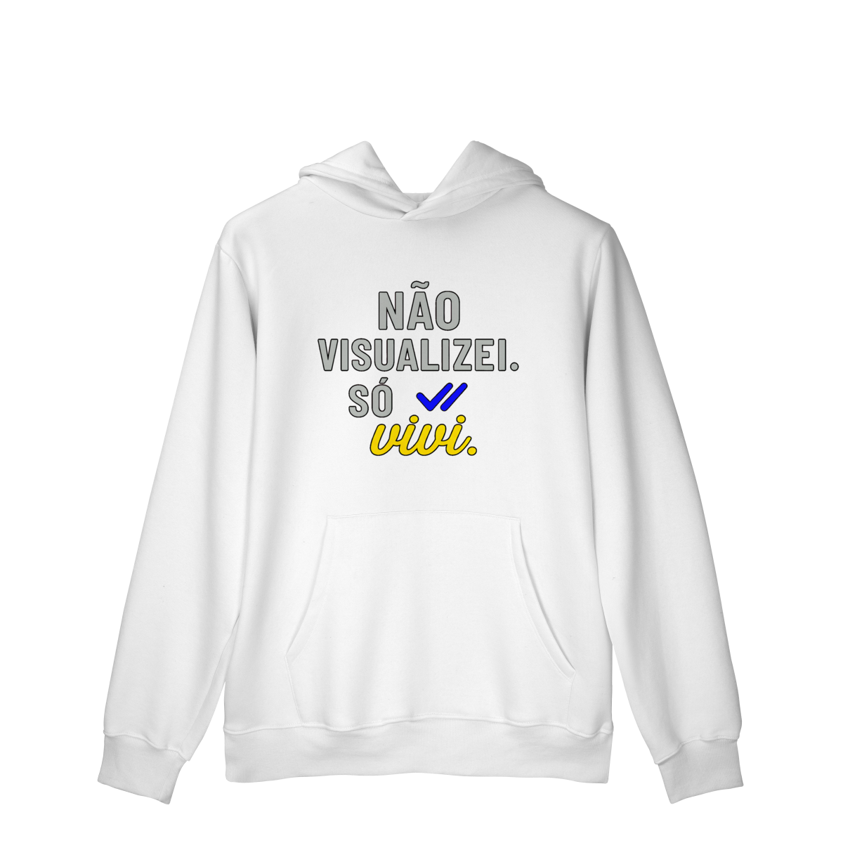 Nome do produto: MOLETOM CANGURU NÃO VISUALIZEI