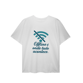 Nome do produto OFFLINE É ONDE TUDO ACONTECE