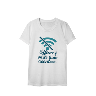 Nome do produto OFFLINE É ONDE TUDO ACONTECE