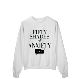 MOLETOM - 50 TONS DE ANSIEDADE