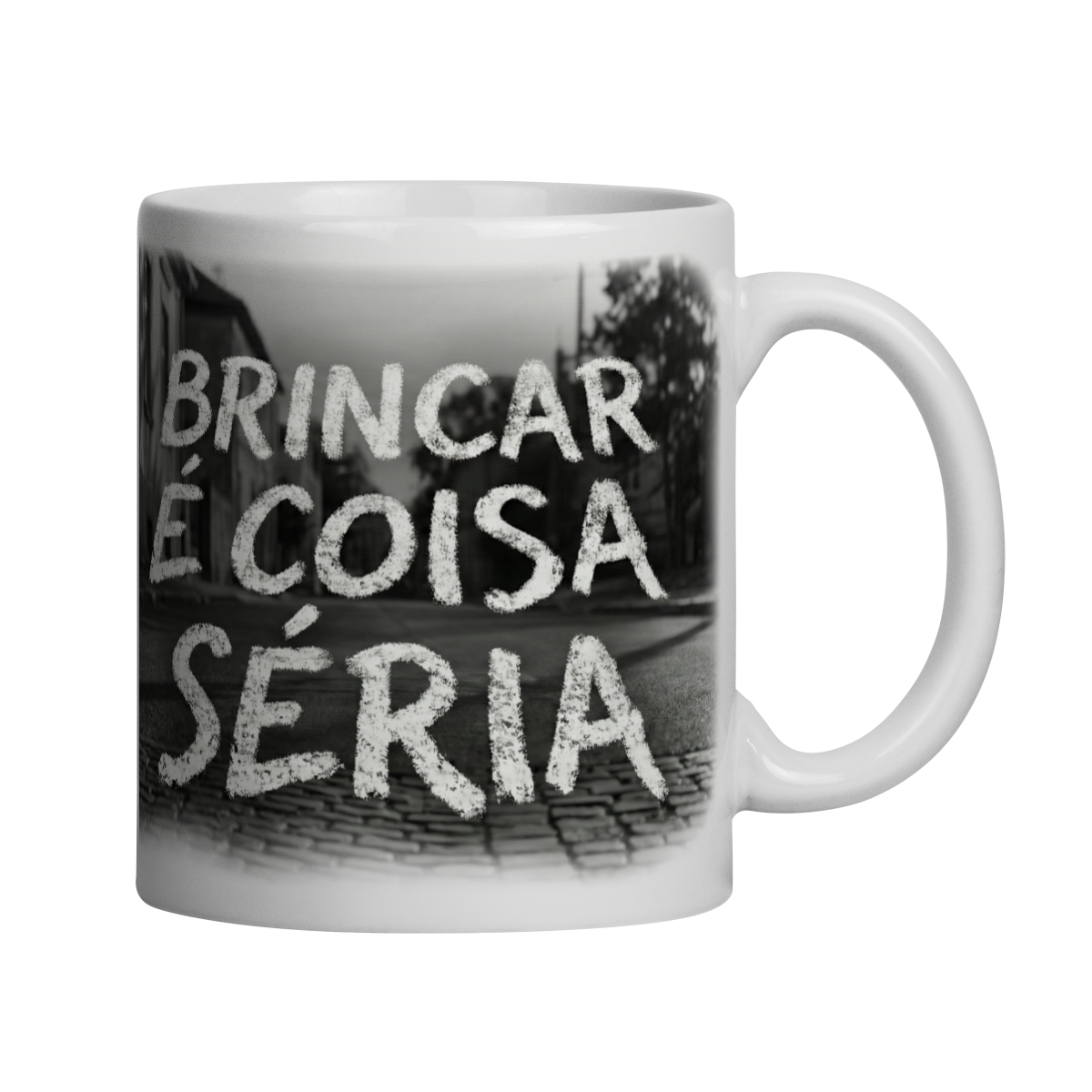 Nome do produto: CANECA BRINCAR É COISA SÉRIA