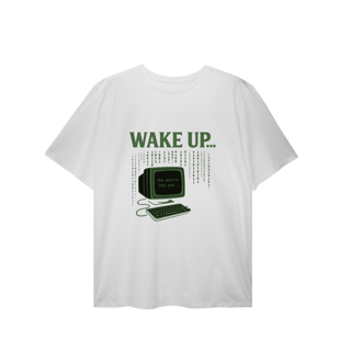 Nome do produto PLUS SIZE WAKE UP, THE MATRIX HAS YOU