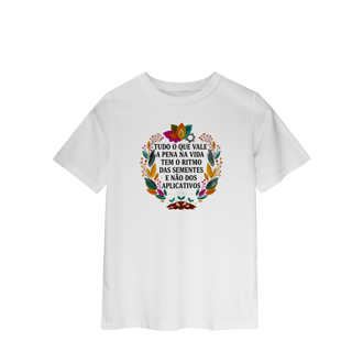 Nome do produto CAMISETA QUALITY INFANTIL 2 A 8 O RITMO DAS SEMENTES