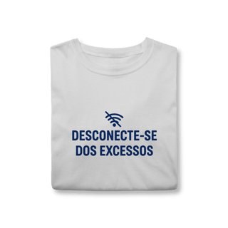 Nome do produto DESCONECTE-SE DOS EXCESSOS