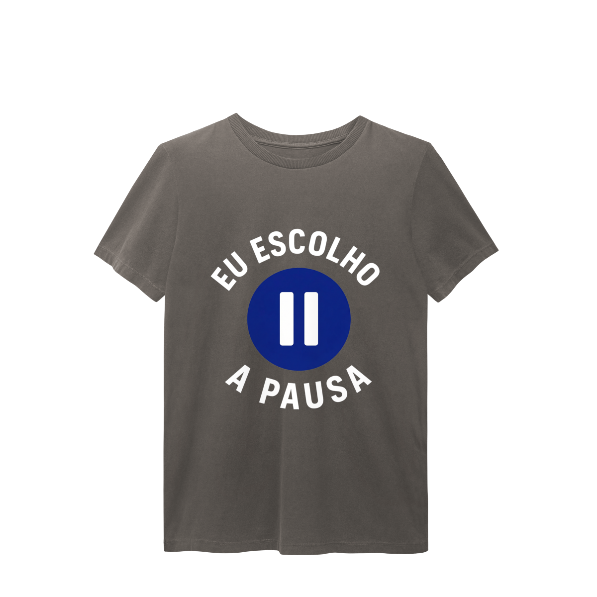 Nome do produto: CAMISETA ESTONADA EU ESCOLHO A PAUSA