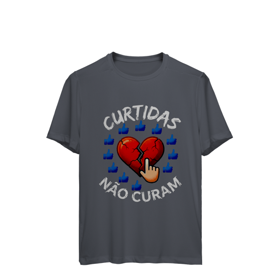 CAMISETA ESPORTIVA DRY FIT UV CURTIDAS NÃO CURAM
