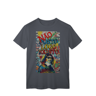 Nome do produto CAMISETA UNISSEX - “NÃO POSTO, LOGO EXISTO.”