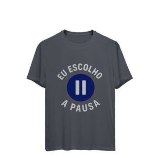 Nome do produto CAMISETA SPORT DRY UV EU ESCOLHO A PAUSA