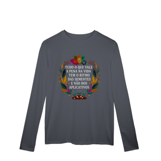 Nome do produto CAMISETA MANGA LONGA ESPORTE DRYFIT UV O RITMO DAS SEMENTES
