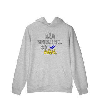 Nome do produto MOLETOM CANGURU NÃO VISUALIZEI