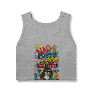 Nome do produto REGATA MASCULINA - “NÃO POSTO, LOGO EXISTO.”