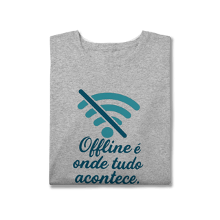 Nome do produto OFFLINE É ONDE TUDO ACONTECE