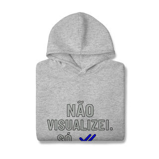 Nome do produto MOLETOM CANGURU NÃO VISUALIZEI