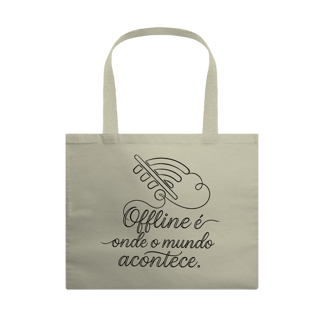 Nome do produto ECOBAG GRANDE OFFLINE É ONDE O MUNDO ACONTECE