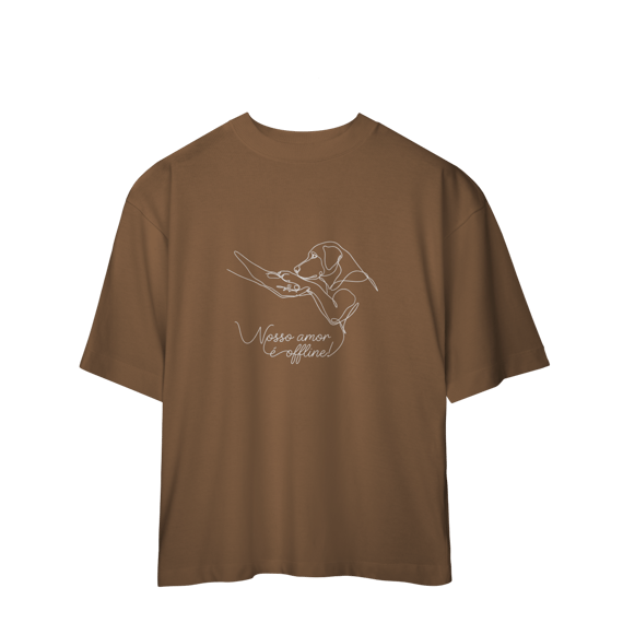 CAMISETA OVERSIZED NOSSO AMOR É OFFLINE