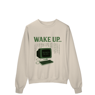 Nome do produto MOLETOM PRIME FECHADO WAKE UP, THE MATRIX HAS YOU