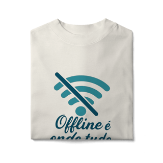 Nome do produto OFFLINE É ONDE TUDO ACONTECE