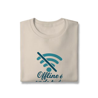 Nome do produto OFFLINE É ONDE TUDO ACONTECE