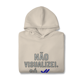 Nome do produto MOLETOM CANGURU NÃO VISUALIZEI