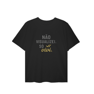 Nome do produto NÃO VISUALIZEI, SÓ VIVI 