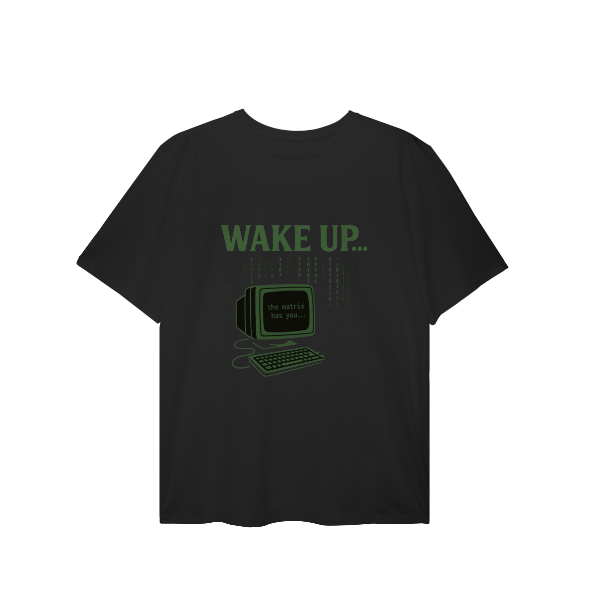 Nome do produto: PLUS SIZE WAKE UP, THE MATRIX HAS YOU
