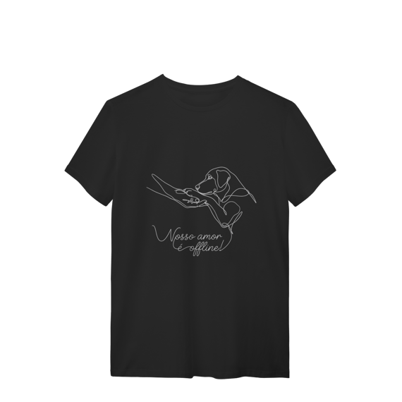 CAMISETA UNISSEX NOSSO AMOR É OFFLINE