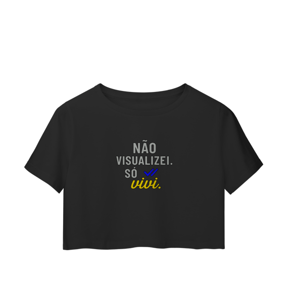 CROPPED NÃO VISUALIZEI