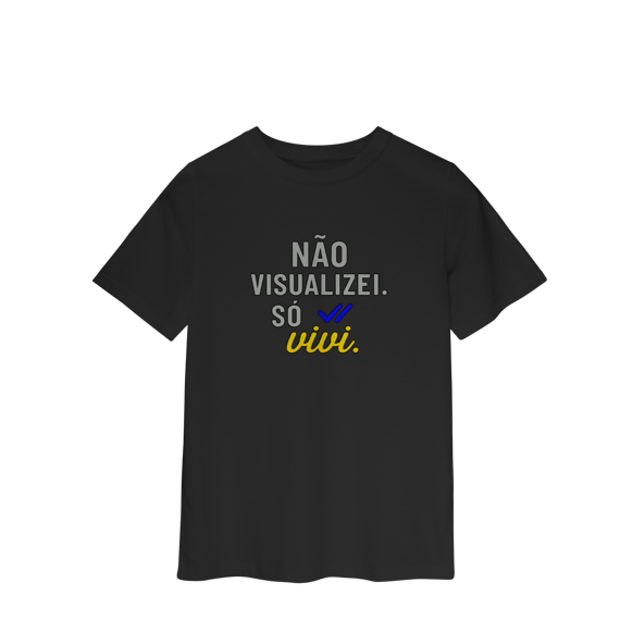 CAMISETA INFANTIL 2 A 8 NÃO VISUALIZEI