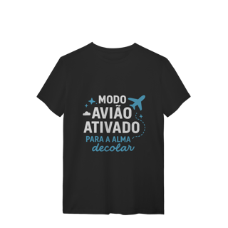 CAMISETA QUALITY MODO AVIÃO ATIVADO