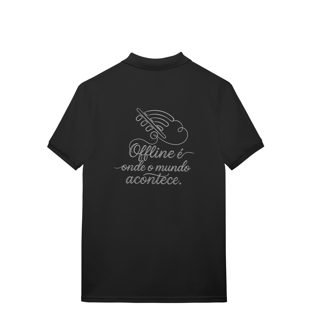 Nome do produto: POLO MASCULINA PRIME OFFLINE É ONDE O MUNDO ACONTECE