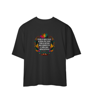 Nome do produto OVERSIZED O RITMO DAS SEMENTES