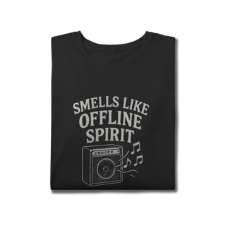 Nome do produto SMELL LIKE OFFLINE SPIRIT