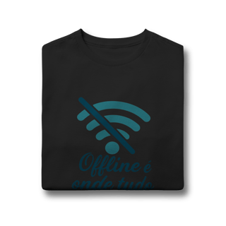 Nome do produto OFFLINE É ONDE TUDO ACONTECE