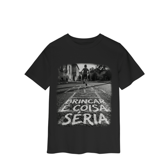 CAMISETA INFANTIL BRINCAR É COISA SÉRIA