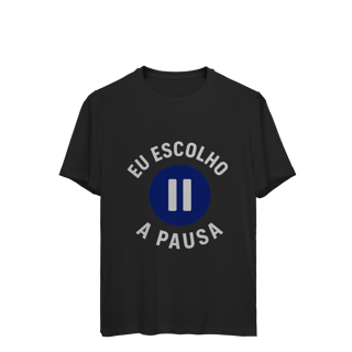 Nome do produto CAMISETA SPORT DRY UV EU ESCOLHO A PAUSA