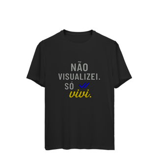 Nome do produto CAMISETA ESPORTE DRYFIT UV NÃO VISUALIZEI