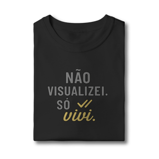 Nome do produto NÃO VISUALIZEI, SÓ VIVI