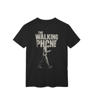 Nome do produto CAMISETA UNISSEX - THE WALKING PHONE