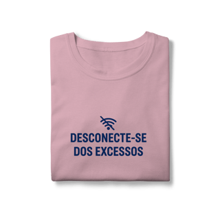 Nome do produto DESCONECTE-SE DOS EXCESSOS