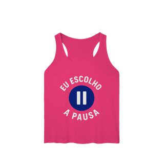 Nome do produto REGATA FEMININA EU ESCOLHO A PAUSA