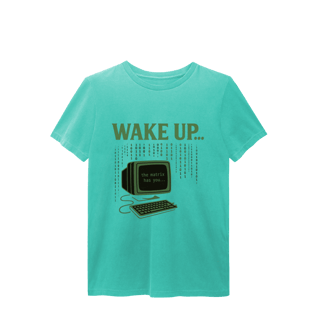 Nome do produto CAMISETA ESTONADA WAKE UP, THE MATRIX HAS YOU