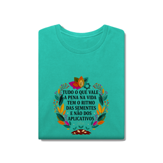 Nome do produto CAMISETA ESTONADA O RITMO DAS SEMENTES