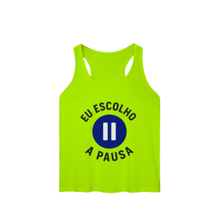 REGATA FEMININA EU ESCOLHO A PAUSA