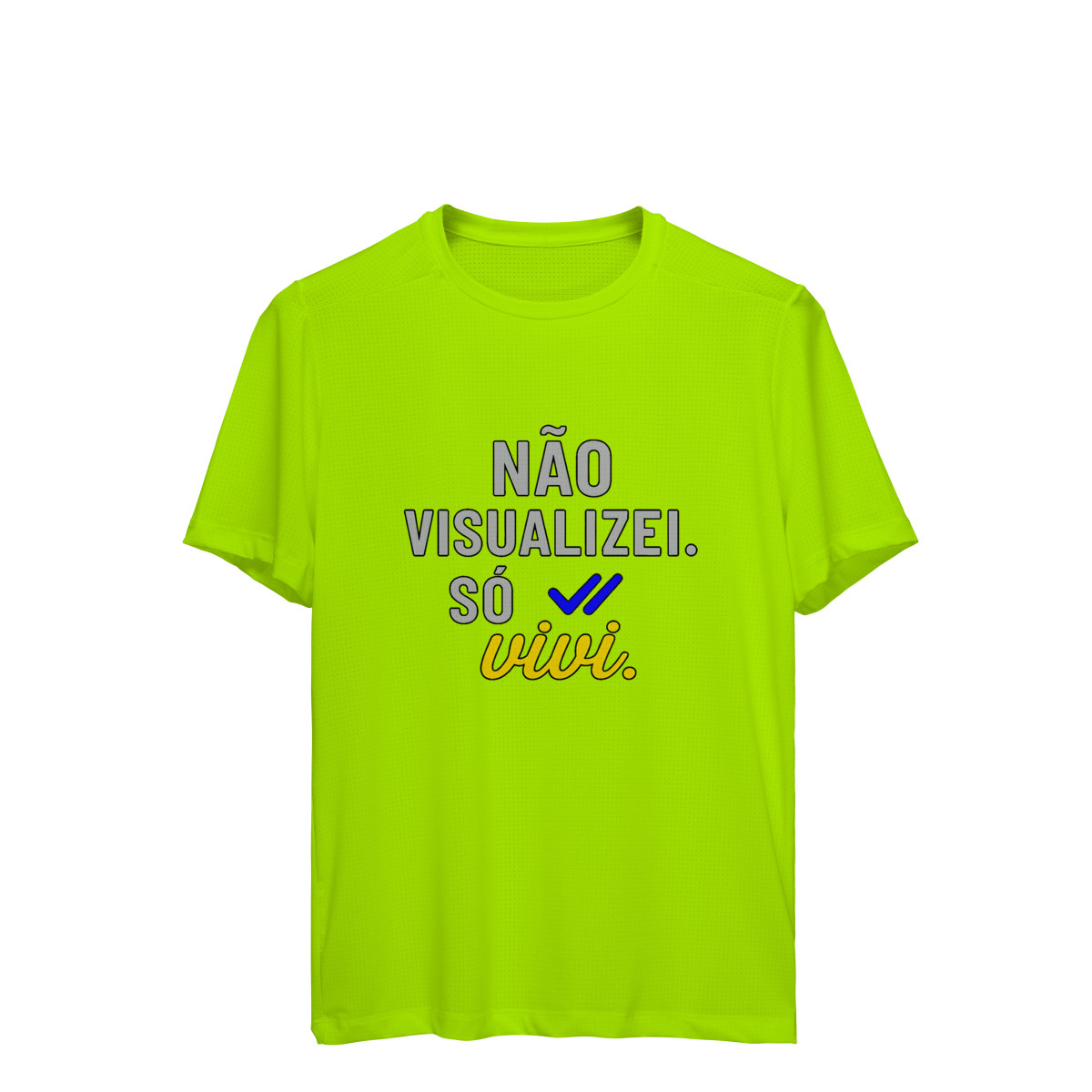 Nome do produto: CAMISETA ESPORTE DRYFIT UV NÃO VISUALIZEI