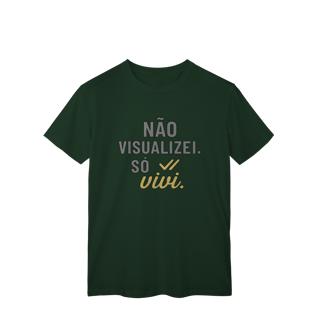 Nome do produto NÃO VISUALIZEI, SÓ VIVI