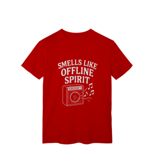 Nome do produto CAMISETA UNISSEX - SMELLS LIKE OFFLINE SPIRIT
