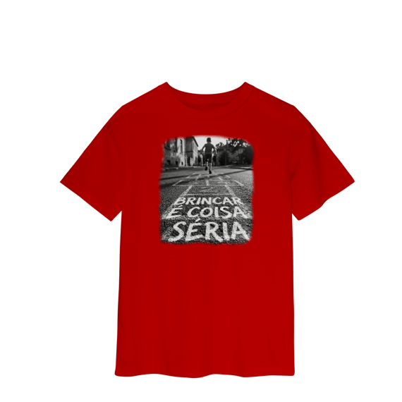 CAMISETA QUALITY INFANTIL 2 A 8 BRINCAR É COISA SÉRIA