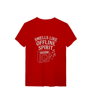 Nome do produto SMELL LIKE OFFLINE SPIRIT