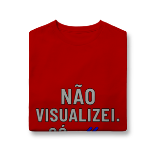 Nome do produto CAMISETA INFANTIL 10 A 14 NÃO VISUALIZEI
